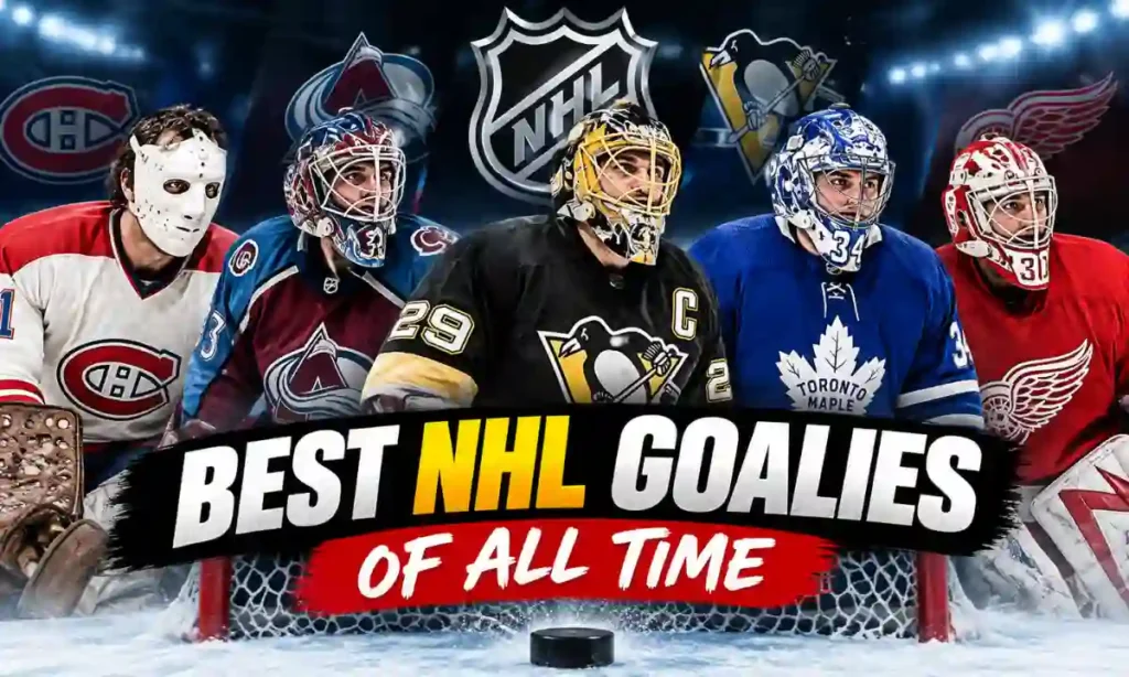 Best NHL Goalies of All Time